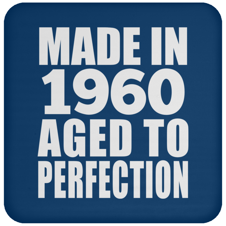 64th Birthday Made In 1960 Aged to Perfection - Drink Coaster