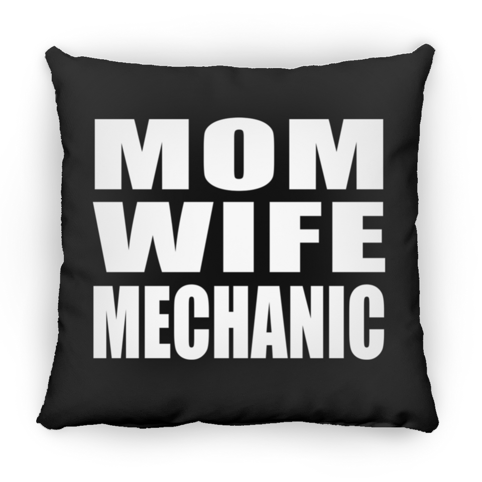 Mom Wife Mechanic - Throw Pillow Black