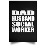 Dad Husband Social Worker - Poster Portrait
