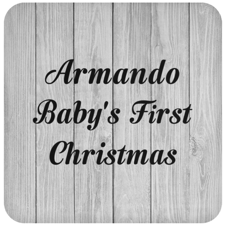 Armando Baby's First Christmas - Drink Coaster F