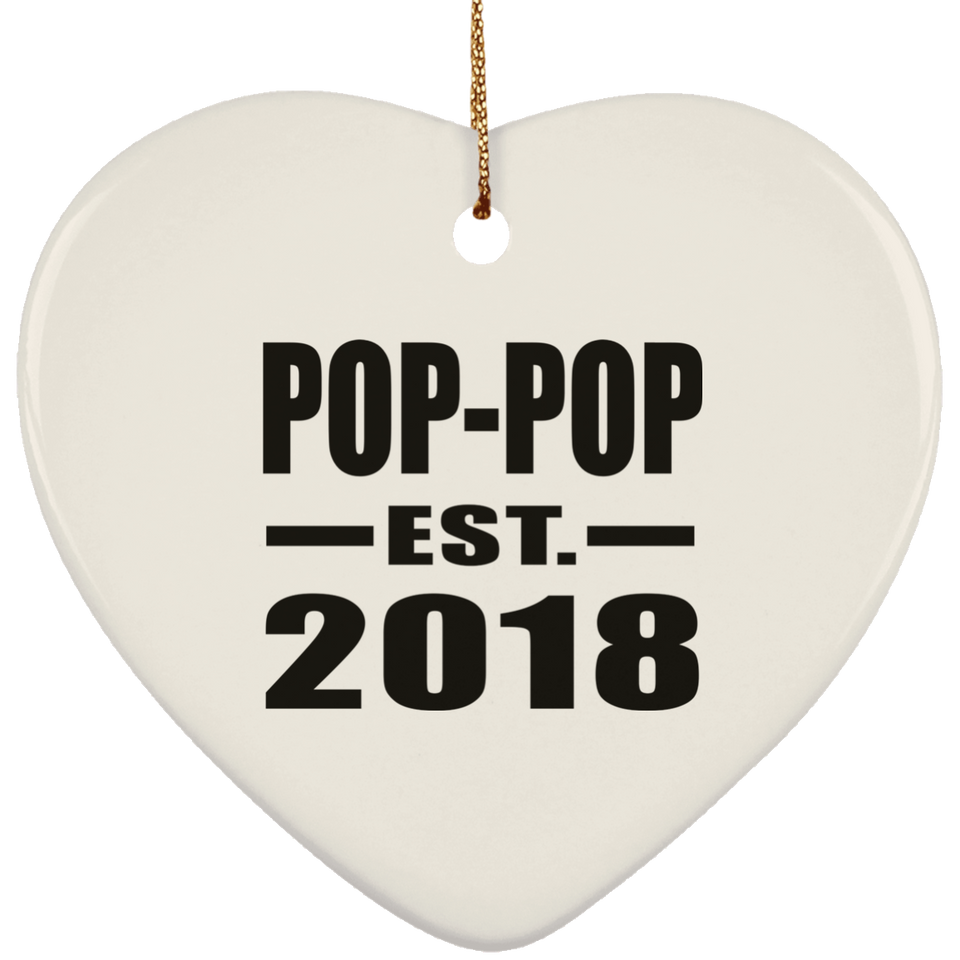Pop-Pop Established EST. 2018 - Heart Ornament