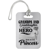 Grandpa & Granddaughter, He is Her Hero, She is His Princess - Luggage Bag Tag