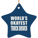 World's Okayest Truck Driver - Star Ornament