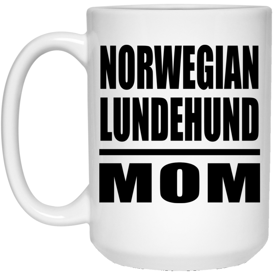 Norwegian Lundehund Mom - 15oz Coffee Mug