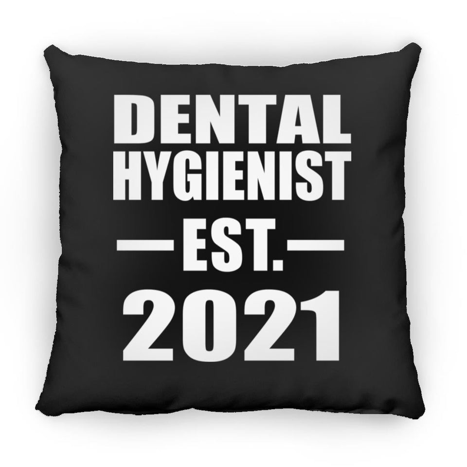 Dental Hygienist Established EST. 2021 - Throw Pillow Black