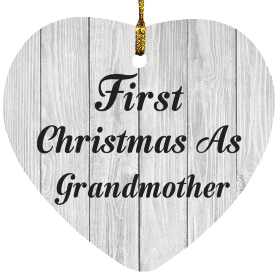 First Christmas As Grandmother - Heart Ornament F