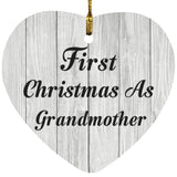 First Christmas As Grandmother - Heart Ornament F