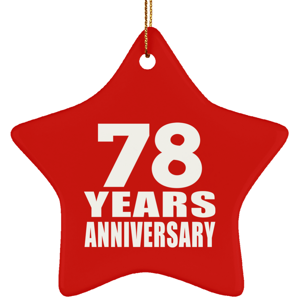 78th Anniversary 78 Years - Star Ornament
