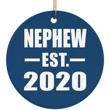 Nephew Established EST. 2020 - Circle Ornament