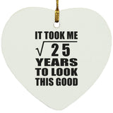 5th Birthday Took Square Root of 25 Years To Look Good - Heart Ornament