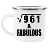 31st Birthday Square Root of 961 & Fabulous - 12oz Camping Mug