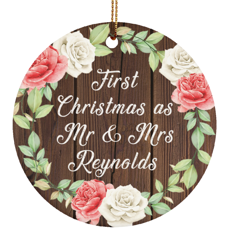 First Christmas As Mr & Mrs Reynolds - Circle Ornament A