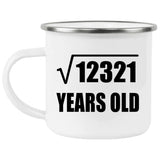111th Birthday Square Root of 12321 Years Old - 12oz Camping Mug