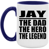 Jay The Dad The Hero The Legend - 15oz Accent Mug Purple