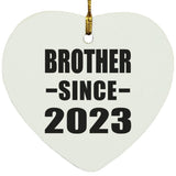 Brother Since 2023 - Heart Ornament