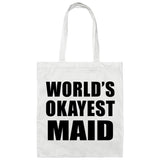 World's Okayest Maid - Tote Bag White