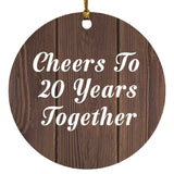 20th Anniversary Cheers To 20 Years Together - Circle Ornament D