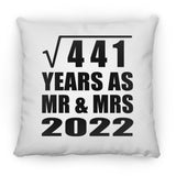 21st Anniversary Square Root of 441 Years As Mr & Mrs 2022 - Throw Pillow