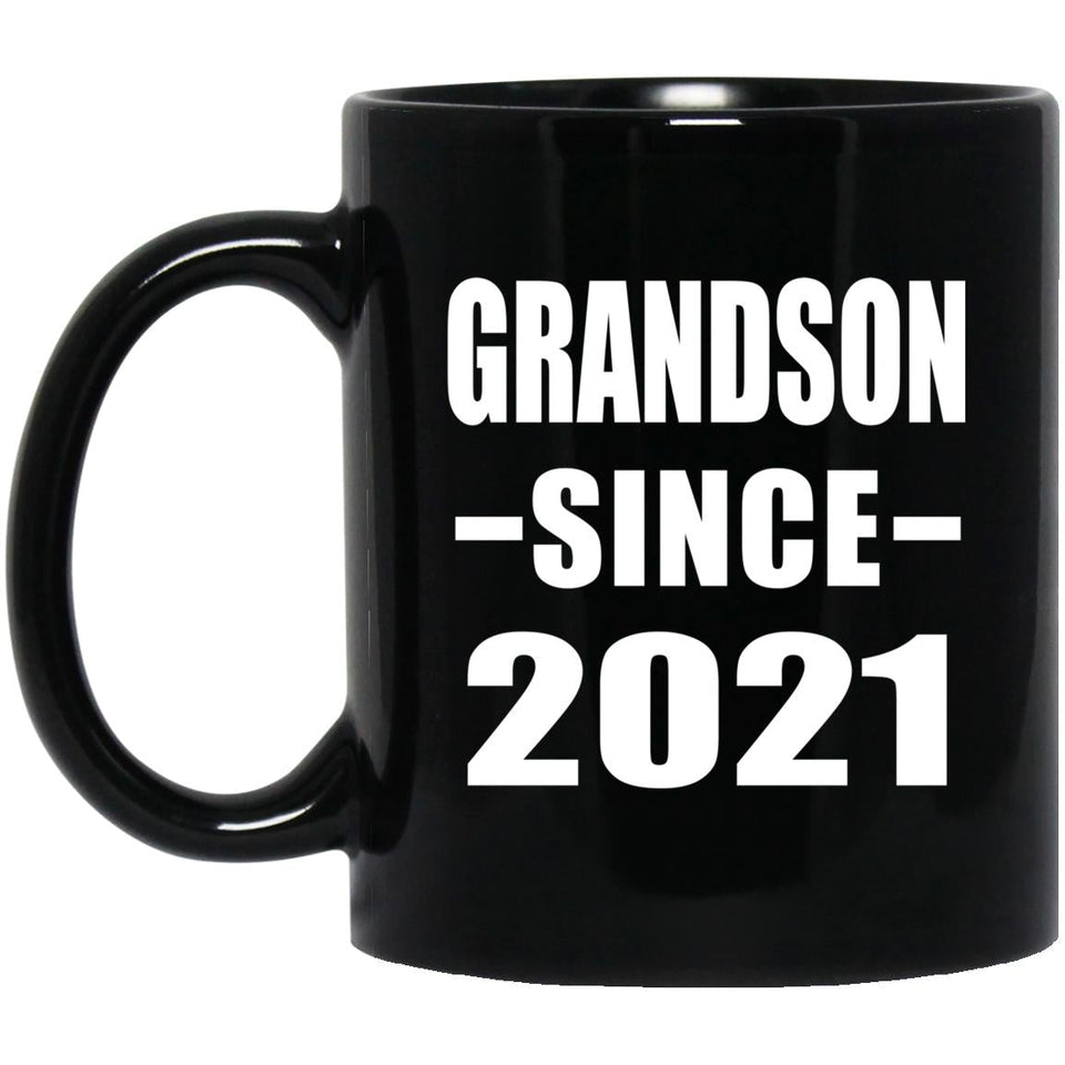 Grandson Since 2021 - 11oz Coffee Mug Black