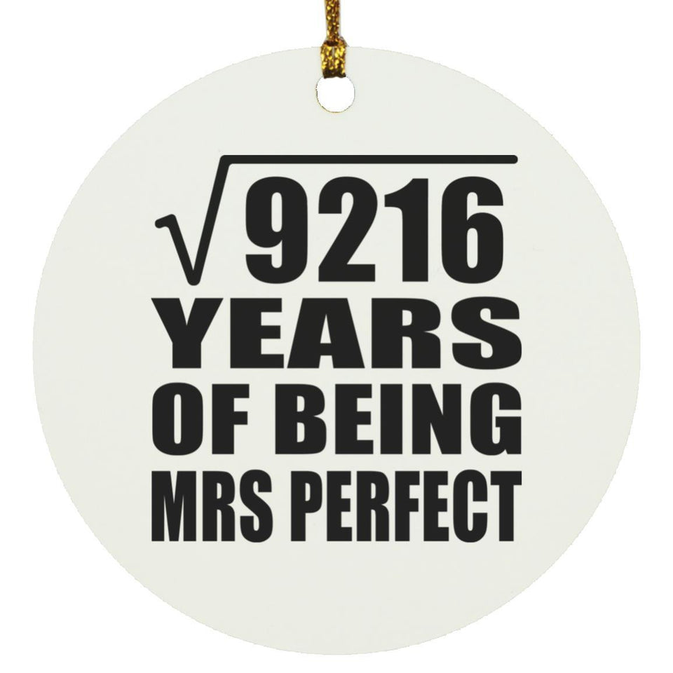 96th Anniversary Square Root of 9216 Years of Mrs Perfect - Circle Ornament