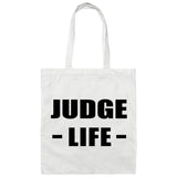 Judge Life - Tote Bag White