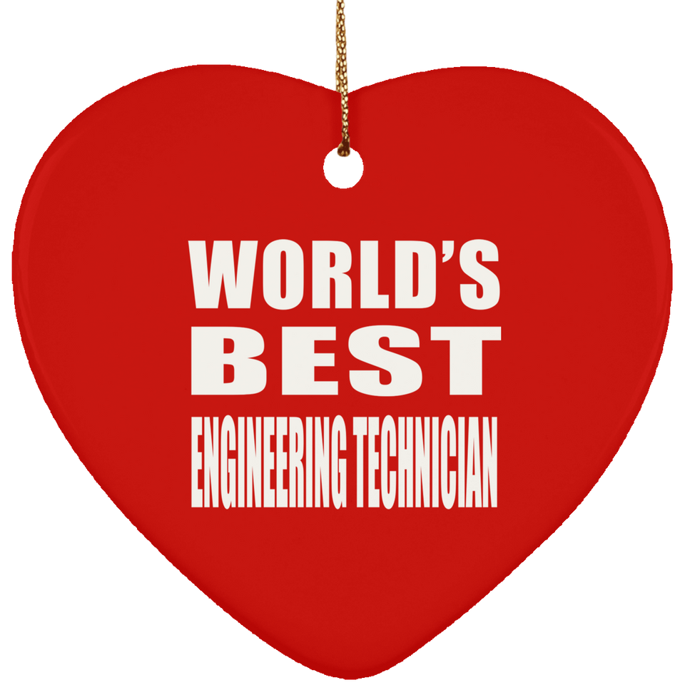 World's Best Engineering Technician - Heart Ornament