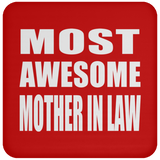 Most Awesome Mother In Law - Drink Coaster