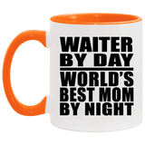 Waiter By Day World's Best Mom By Night - 11oz Accent Mug Orange