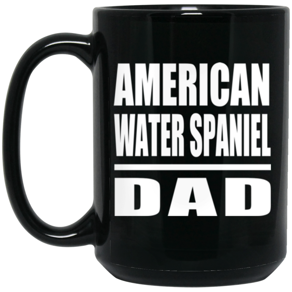 American Water Spaniel Dad - 15oz Coffee Mug Black