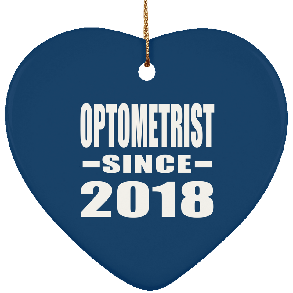Optometrist Since 2018 - Heart Ornament