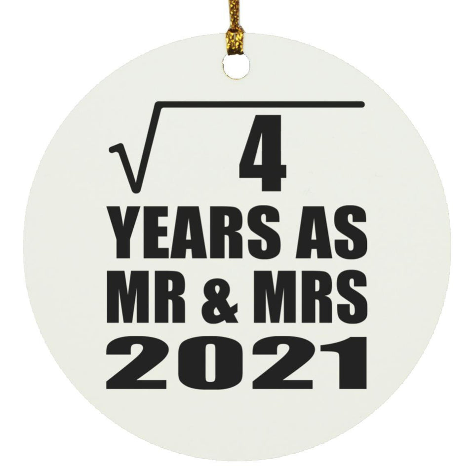 2nd Anniversary Square Root of 4 Years As Mr & Mrs 2021 - Circle Ornament