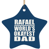 Rafael World's Okayest Dad - Star Ornament