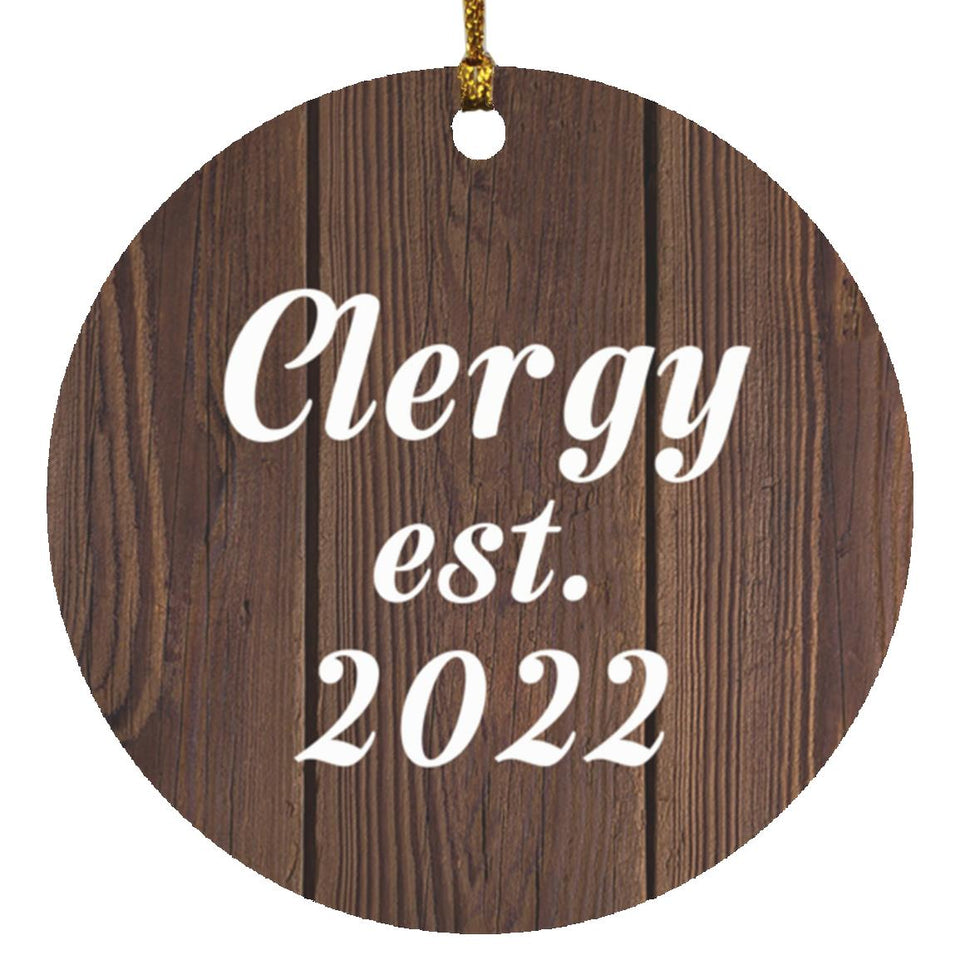 Clergy Established Est. 2022 - Circle Ornament D