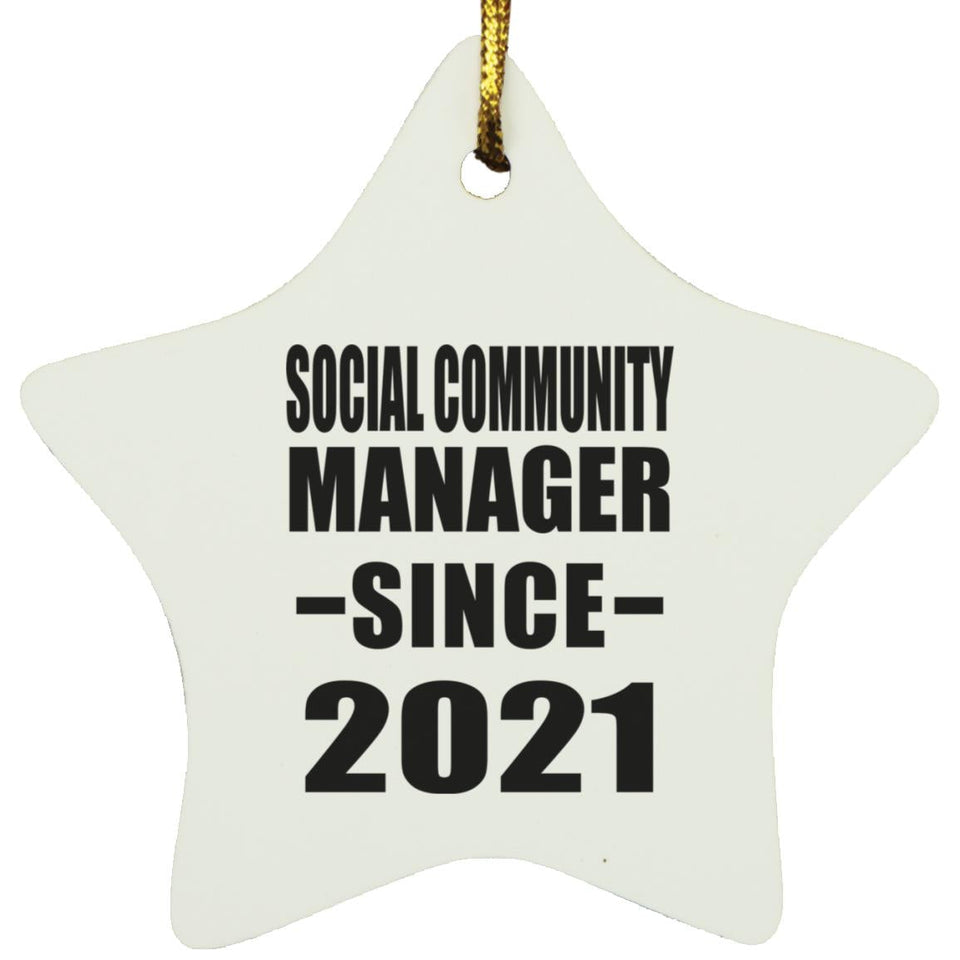 Social Community Manager Since 2021 - Star Ornament