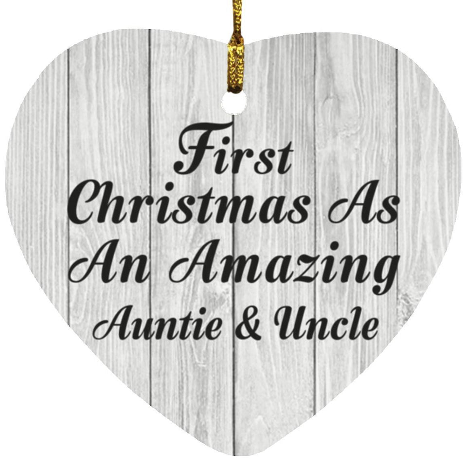 First Christmas As An Amazing Auntie & Uncle - Heart Ornament F