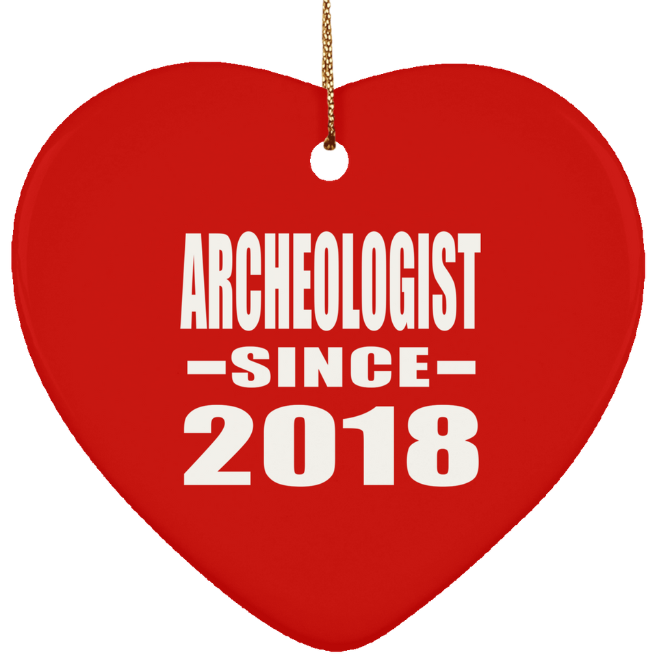 Archeologist Since 2018 - Heart Ornament