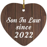 Son In Law Since 2022 - Heart Ornament D