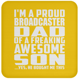 Proud Broadcaster Dad Of Awesome Son - Drink Coaster