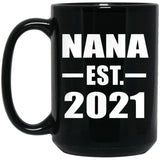 Nana Established EST. 2021 - 15oz Coffee Mug Black