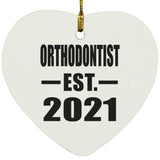 Orthodontist Established EST. 2021 - Heart Ornament