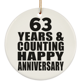 Happy 63rd Anniversary 63 Years & Counting - Circle Ornament