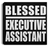 Blessed Executive Assistant - Canvas Square
