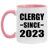 Clergy Since 2023 - 11oz Accent Mug Pink