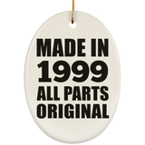 25th Birthday Made in 1999 All Parts Original - Oval Ornament
