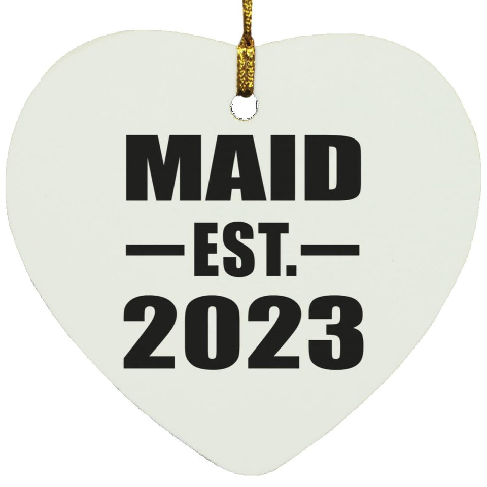 Maid Established EST. 2023 - Heart Ornament