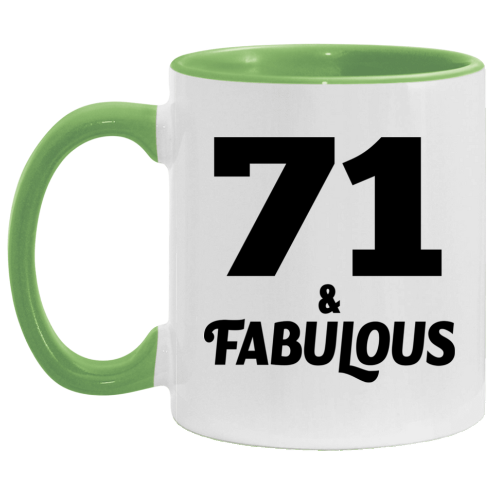 71st Birthday 71 & Fabulous - 11oz Accent Mug Green
