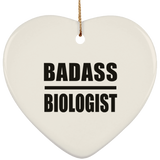 Badass Biologist - Heart Ornament