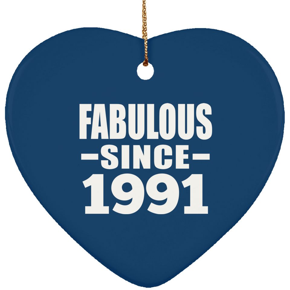 33rd Birthday Fabulous Since 1991 - Heart Ornament