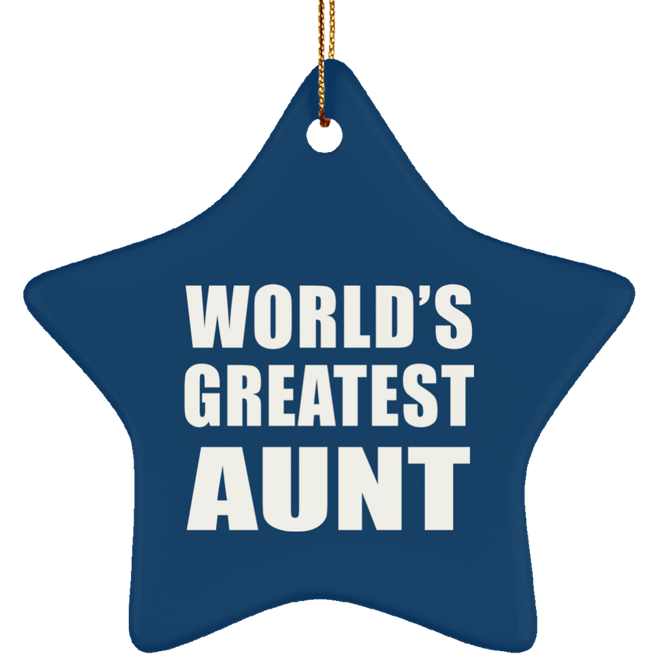 World's Greatest Aunt - Star Ornament