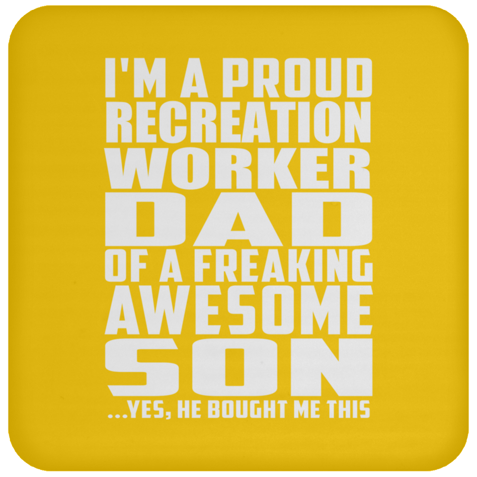 Proud Recreation Worker Dad Of Awesome Son - Drink Coaster
